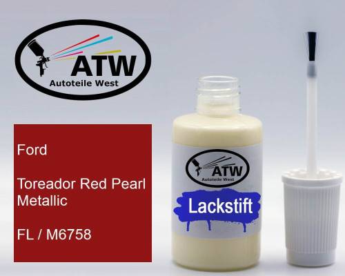 Ford, Toreador Red Pearl Metallic, FL / M6758: 20ml Lackstift, von ATW Autoteile West.